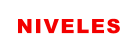 NIVELES